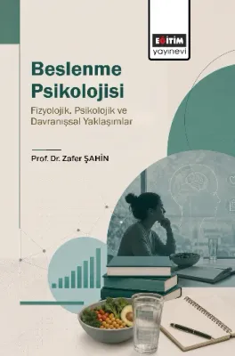 Beslenme Psikolojisi Zafer Şahin