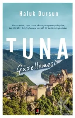 Tuna Güzellemesi Haluk Dursun