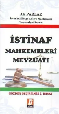 İstinaf Mahkemeleri Mevzuatı