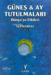 Güneş ve Ay Tutulmaları