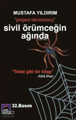 Sivil Örümceğin Ağında
