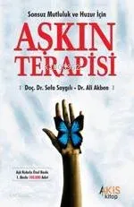 Aşkın Terapisi: Sonsuz Mutluluk ve Huzur İçin