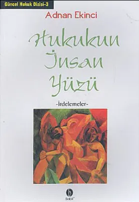 Hukukun İnsan Yüzü
