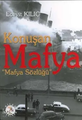 Konuşan Mafya