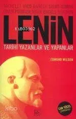 Lenin Tarihi Yazanlar ve Yapanlar