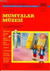 Mumyalar Müzesi (6 Yaş ve Üstü)