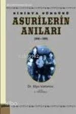 Asurilerin Anıları (1949-1956)