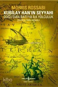 Kubilay Han'ın Seyyahı