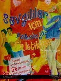 Sevgililer İçin Psikolojik Taktikler