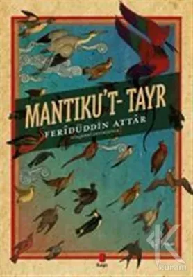 Mantıku't-Tayr Feridüddin Atar