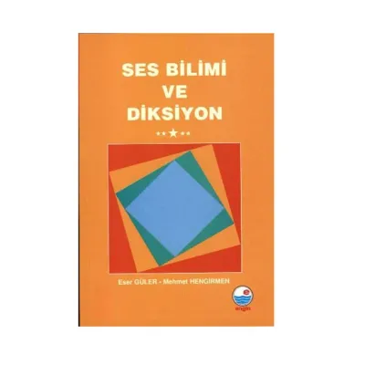 Ses Bilimi ve Diksiyon