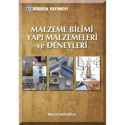 Malzeme Bilimi Yapı Malzemeleri ve Deneyleri