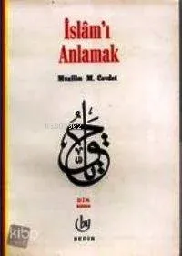 İslamı Anlamak