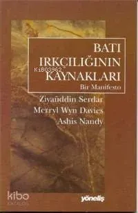 Batı Irçılığının Kaynakları