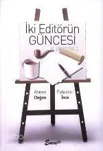 İki Editörün Güncesi