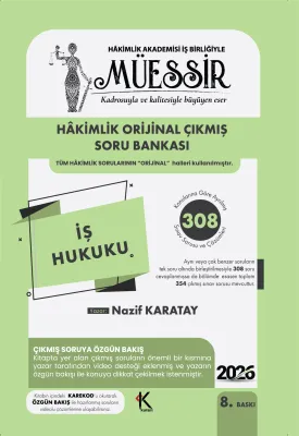 MÜESSİR İş Hukuku Soru Bankası Nazif Karatay MÜESSİR İş Hukuku Soru Bankası Nazif Karatay
