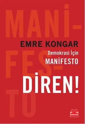 Demokrasi İçin Manifesto : Diren !