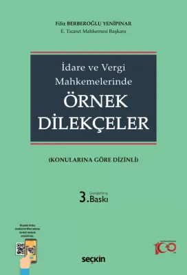 İdare ve Vergi Mahkemelerinde Örnek Dilekçeler (Konularına Göre Dizinli)