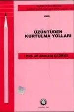 Üzüntüden Kurtulma Yolları