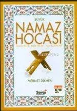 Büyük Namaz Hocası Mehmet Dikmen