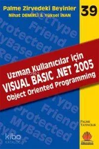 Visual Basic .NET 2005 Object Oriented Programming