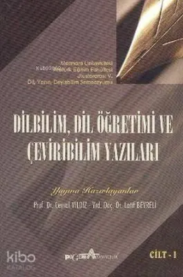 Dilbilim, Dil Öğretimi ve Çevrebilim Yazıları Cilt 1