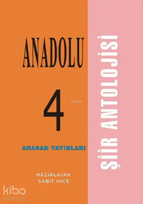 Anadolu Şiir Antolojisi 4