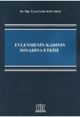 Evlenmenin Kadının Soyadına Etkisi