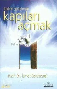 Kişisel Gelişimde Kapıları Açmak