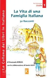 La Vita Di Una Famiglia Italiana