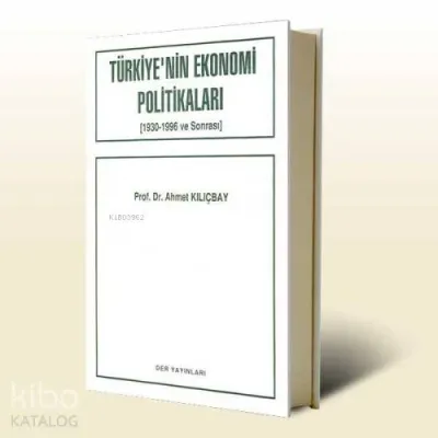 Türkiye'nin Ekonomi Politikaları