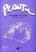 Kanatlar ve Eller Plantu