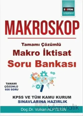 Makroskop-Tamamı Çözümlü Makro İktisat Soru Bankası