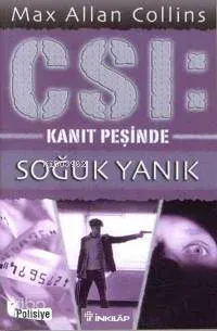 CSI: Soğuk Yanık