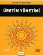 Üretim Yönetimi