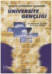Gençlik Problemleri Açısından Üniversite Gençliği
