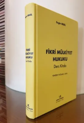 FİKRİ MÜLKİYET HUKUKU DERS KİTABI 2.B 2021 E.ERDİL