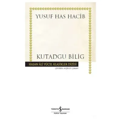 Kutadgu Bilig Yusuf Has Hacib