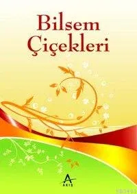 Bilsem Çiçekleri