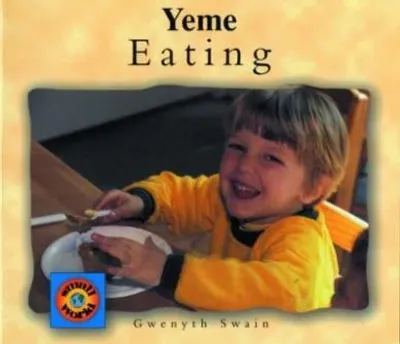Eating (Turkish–English) Gwenyth Swain