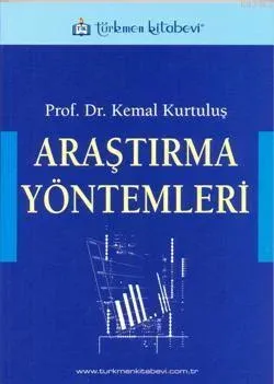 ARAŞTIRMA YÖNTEMLERİ %10 indirimli Kemal Kurtuluş