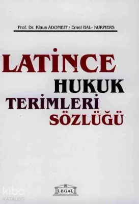Latince Hukuk Terimleri Sözlüğü