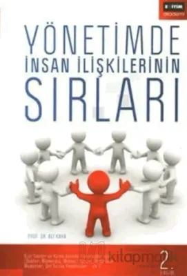 Yönetimde İnsan İlişkilerinin Sırları