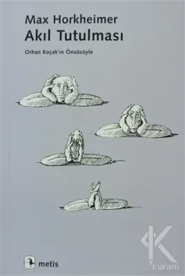 Akıl Tutulması