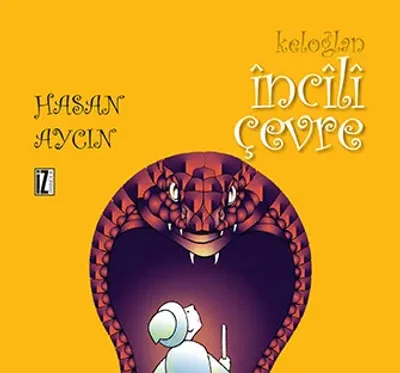 Keloğlan: İncili Çevre