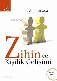 Zihin ve Kişilik Gelişimi