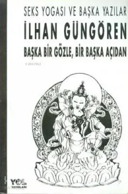 Seks Yogası ve Başka Yazılar