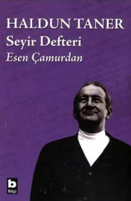 Haldun Taner Seyir Defteri Esen Çamurdan