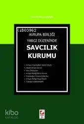 Avrupa Birliği Yargı Düzeninde Savcılık Kurumu