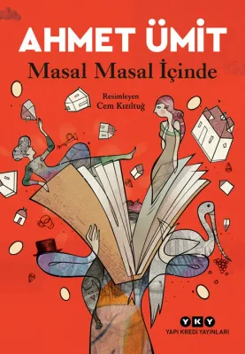 Masal Masal İçinde Ahmet Ümit